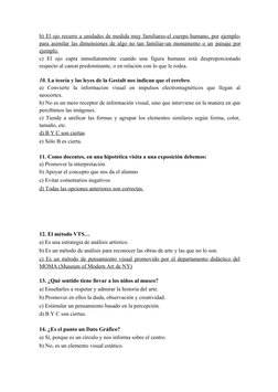 b) El ojo recurre a unidades de medida muy familiares-el cuerpo humano, por ejemplo-
para asimilar las dimensiones de algo no