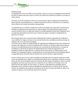INTRODUCCION
La seguridad vial se ha convertido en una prioridad, razón por la cual se ha trabajado continuamente
durante los