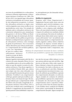 boletim paradigma
10
em torno da possibilidade de os reforçadores 
extrínsecos afetarem negativamente o reforça­
mento intrín