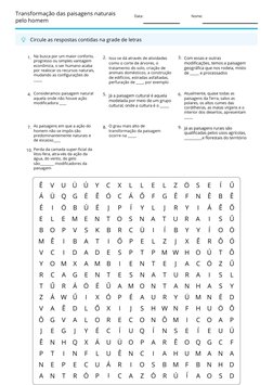 Transformação das paisagens naturais 
pelo homem 
Data: 
Nome: 
Circule as respostas contidas na grade de letras 
Na b