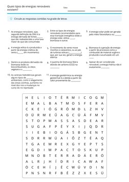 Quais tipos de energias renováveis 
existem? 
Data: 
Nome: 
Circule as respostas contidas na grade de letras 
Entre os