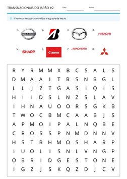 TRANSNACIONAIS DO JAPÃO #2 
Data: 
Nome: 
Circule as respostas contidas na grade de letras 
1 
5 
. 
. 
2. 
6. 
3. 
7.