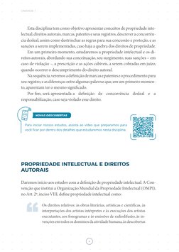 UNIDADE 1
6
Esta disciplina tem como objetivo apresentar conceitos de propriedade inte-
lectual, direitos autorais, marcas, p
