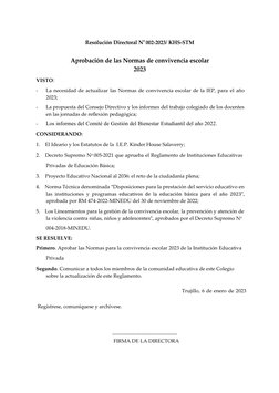 Resolución Directoral No 002-2023/ KHS-STM
Aprobación de las Normas de convivencia escolar
2023
VISTO:
-
La necesidad de actu