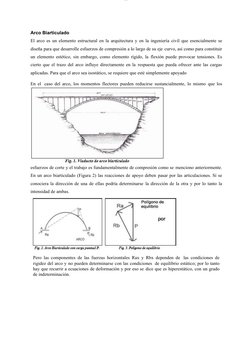 lOMoARcPSD|8244190
Arco Biarticulado
El arco es un elemento estructural en la arquitectura y en la ingeniería civil que esenc
