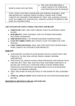WIDE FLANGE (WF) SECTION. 
THE I-SECTION PROVIDES A 
LARGE AMOUNT OF STRENGTH 
AND STIFFNESS FOR ITS WEIGHT.
TYPE I STEEL COL