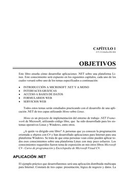 CAPÍTULO 1 
© F.J.Ceballos/RA-MA 
 
OBJETIVOS 
 
Este libro enseña cómo desarrollar aplicaciones .NET sobre una p