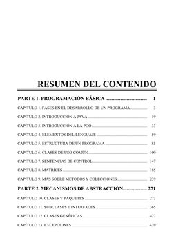 RESUMEN DEL CONTENIDO 
 
PARTE 1. PROGRAMACIÓN BÁSICA .................................  1 
CAPÍTULO 1. FASES