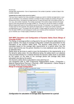 the formula: 
average daily requirements = Sum of requirements in the number of periods / number of days in the 
number of pe