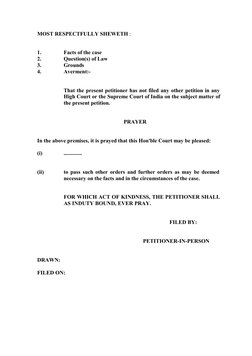 MOST RESPECTFULLY SHEWETH :
1.
Facts of the case
2.
Question(s) of Law
3.
Grounds
4.
Averment:-
That the present petitioner h