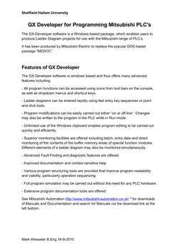 Sheffield Hallam University
GX Developer for Programming Mitsubishi PLC's
The GX-Developer software is a Windows based packag