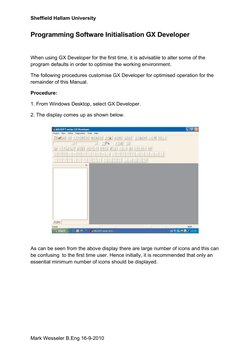 Sheffield Hallam University
Programming Software Initialisation GX Developer 
When using GX Developer for the first time, it