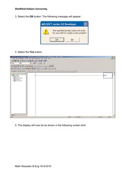 Sheffield Hallam University
3. Select the OK button. The following message will appear: 
4. Select the Yes button. 
5. The di