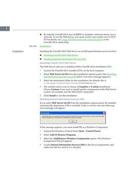 6

By default, CitectSCADA uses NetBIOS to facilitate communications over a 
network. To use the Web Server, you must switch