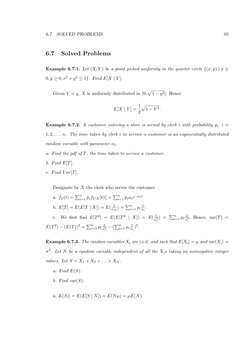6.7. SOLVED PROBLEMS
95
6.7
Solved Problems
Example 6.7.1. Let (X, Y ) be a point picked uniformly in the quarter circle {(x,
