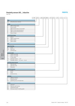 Products 2007 – Subject to change – 2007/03
114
Proximity sensors SIE…, inductive
Type codes
SIE
N
–
M
30
NB
–
P
S
–
K
–
L
–
