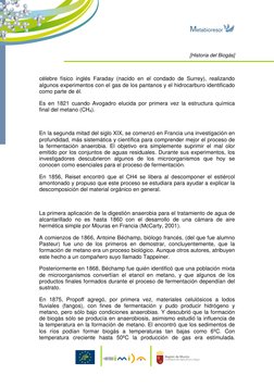 [Historia del Biogás]   
 
 
célebre físico inglés Faraday (nacido en el condado de Surrey), realizando 
algunos experime