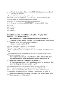Q.10) What is the function of the word '=SUM' at the beginning of an Excel 
spreadsheet formula? 
A.To add all the data toget