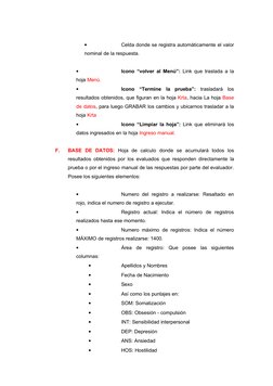 •
Celda donde se registra automáticamente el valor 
nominal de la respuesta. 
•
Icono “volver al Menú”: Link que traslada a l
