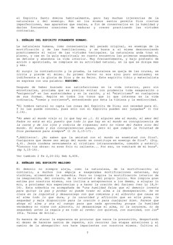 el Espíritu Santo domina habitualmente, pero hay muchas injerencias de la 
naturaleza o del enemigo. Aún en los mismos santos