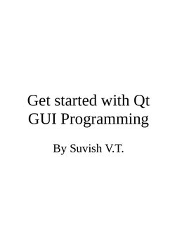 Get Started With QT GUI Programming: by Suvish V.T | PDF | Method ...