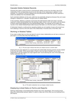 Microsoft Access 
 
Fact Sheet: Relationships 
© Martin Green www.fontstuff.com 
5
Cascade Delete Related Records 
Choosing t