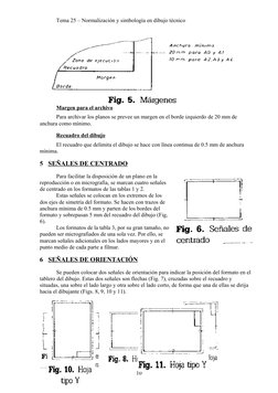 Tema 25 – Normalización y simbología en dibujo técnico
Margen para el archivo
Para archivar los planos se prevee un margen en