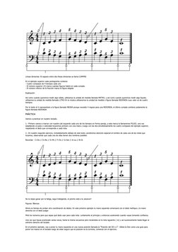 Líneas divisorias: El espacio entre dos líneas divisorias se llama COMPÁS 
En el ejemplo superior cada pentagrama contiene: