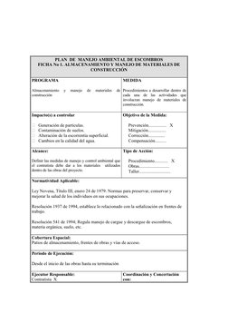 PLAN  DE  MANEJO AMBIENTAL DE ESCOMBROS 
FICHA No 1. ALMACENAMIENTO Y MANEJO DE MATERIALES DE 
CONSTRUCCIÓN 
 
PROGRAMA