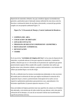 disposición de materiales sobrantes, hay que considerar algunas recomendaciones 
generales y particulares para el adecuad
