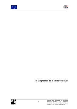 Estudio para establecer los requisitos 
técnicos 
mínimos 
para 
terminales 
terrestres del se