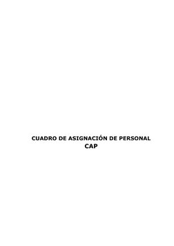 CUADRO DE ASIGNACIÓN DE PERSONAL
CAP
