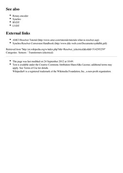 See also
Rotary encoder
Synchro
RVDT
LVDT
External links
AMCI Resolver Tutorial (http://www.amci.com/tutorials/tutorials-what