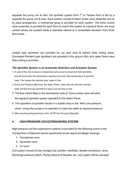 separate fire pump unit & riser, the sprinkler system from 7th to Terrace floor is fed by a 
separate fire pump unit & riser.