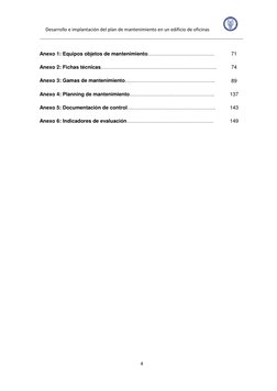 Desarrollo e implantación del plan de mantenimiento en un edificio de oficinas            
 
 
4 
 
Anexo 1: Equipos objetos