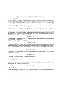 Jean-Paul Biberian / Journal of Condensed Matter Nuclear Science 7 (2012) 11–25
19
6.3. Vladimir Vysotskii
Vysotskii is a sci