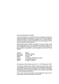 Authorised applications and liability
The Learning System for Automation and Communication has been de-
veloped and prepared
