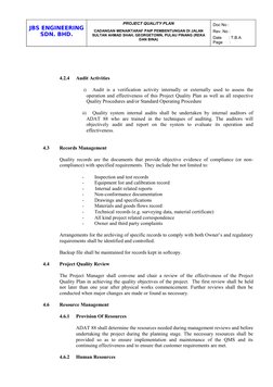 JBS ENGINEERING 
SDN. BHD.
PROJECT QUALITY PLAN
CADANGAN MENAIKTARAF PAIP PEMBENTUNGAN DI JALAN 
SULTAN AHMAD SHAH, GEORGETOW
