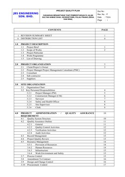 JBS ENGINEERING 
SDN. BHD.
PROJECT QUALITY PLAN
CADANGAN MENAIKTARAF PAIP PEMBENTUNGAN DI JALAN 
SULTAN AHMAD SHAH, GEORGETOW