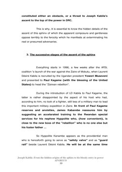 Joseph Kabila :From the hidden origins of the sphinx to his bloody entry in power  
APARECO 
10 
constituted either an obst