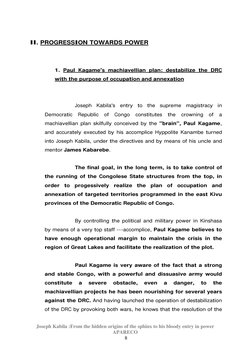 Joseph Kabila :From the hidden origins of the sphinx to his bloody entry in power  
APARECO 
8 
 
II. PROGRESSION TOWARDS P