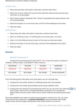 Identifying the unknown carbonyl compound
Tollens Test
•
Clean two test tubes with sodium hydroxide, and then wash them.
•
Ad