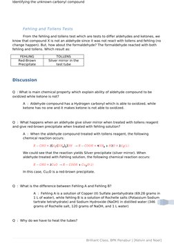 Identifying the unknown carbonyl compound
Fehling and Tollens Tests
From the fehling and tollens test which are tests to diff