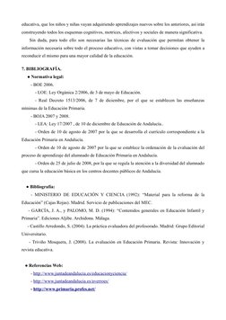 educativa, que los niños y niñas vayan adquiriendo aprendizajes nuevos sobre los anteriores, así irán 
construyendo todos los