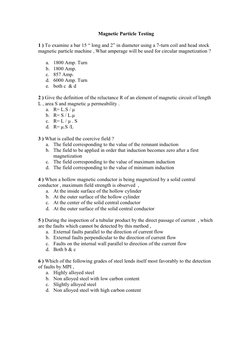 Magnetic Particle Testing
1 ) To examine a bar 15 “ long and 2” in diameter using a 7-turn coil and head stock 
magnetic part