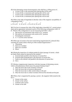 12 ) Each alternating current electromagnetic yoke shall have a lifting power of ,
a.
At least 10 lbs. at the maximum pole sp