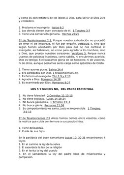 y como os convertisteis de los ídolos a Dios, para servir al Dios vivo 
y verdadero.
1. Proclama el evangelio.  Isaías 6:2
2.