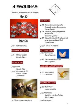 No. 5 
 
 
 
 
 
 
ÍNDICE 
 
ORIGAMI  MODULAR 
 
p.7 
Flores de Liz 
 
Román Díaz 
CREASE PATTERN 
  
p. 36 Búho Real