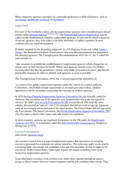 Many temporary agencies specialize in a particular profession or field of business, such as 
accounting, health care, technic