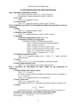 Construction Project Engineering  
 
8
1.3. DETERMINATION OF JOB PARAMETERS 
Step 1:  Durability conditioning of concrete